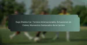 Duje Ćaleta-Car: Torneos Internacionales, Actuaciones en Clubes, Momentos Destacados de la Carrera